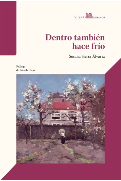DENTRO TAMBIEN HACE FRIO