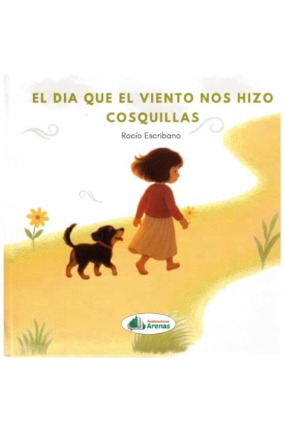 EL DIA QUE EL VIENTO NOS HIZO COSQUILLAS