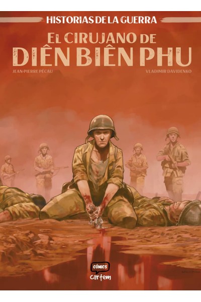 EL CIRUJANO DE DIEN BIEN PHU