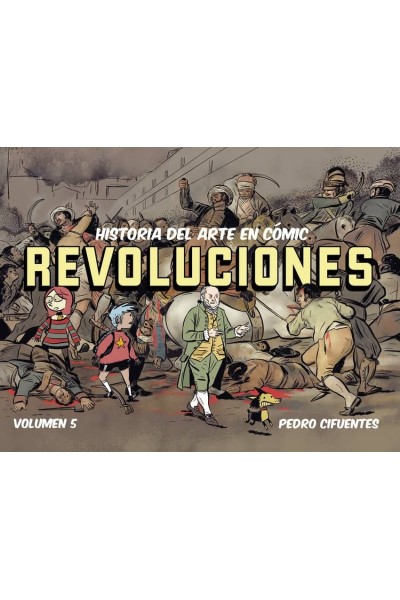 HISTORIA DEL ARTE EN CÓMIC. REVOLUCIONES