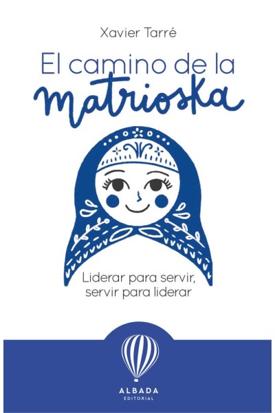 CAMINO DE LA MATRIOSKA,EL