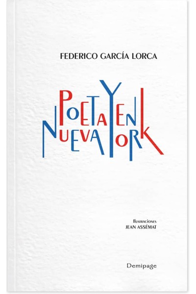 POETA EN NUEVA YORK. DEMIPAGE