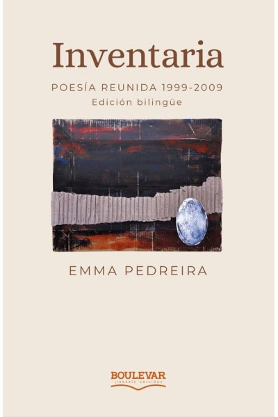 INVENTARIA - POESÍA REUNIDA 1999-2009 EDICIÓN BILINGÜE GALEGO-ESPAÑOL
