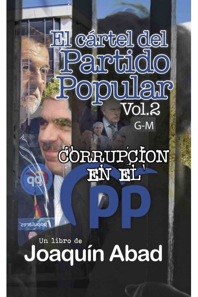 EL CARTEL DEL PARTIDO POPULAR VOL-2