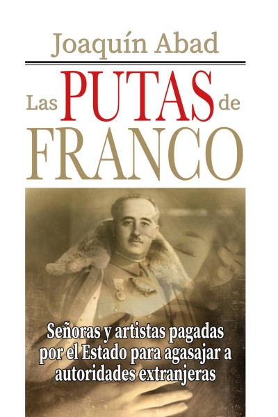 LAS PUTAS DE FRANCO