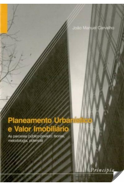 PLANEAMENTO URBANISTICO E VALOR IMOBILIARIO