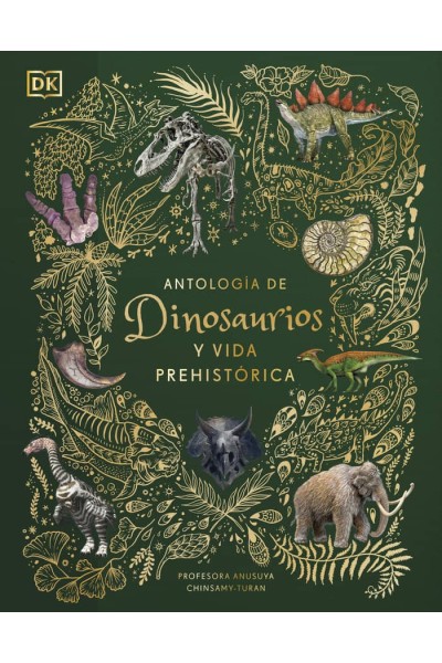 ANTOLOGIA DE DINOSAURIOS Y VIDA PREHISTORICA ALBUM ILUSTRAD
