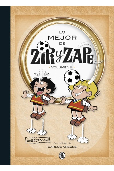 LO MEJOR DE ZIPI Y ZAPE II (LO MEJOR DE... 2)