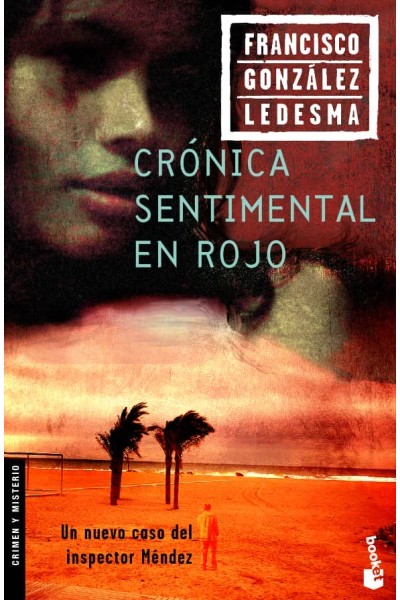 CRÓNICA SENTIMENTAL EN ROJO