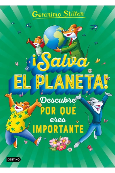 ¡SALVA EL PLANETA! DESCUBRE POR QUÉ ERES IMPORTANTE