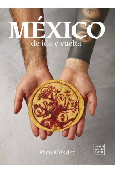 MÉXICO DE IDA Y VUELTA