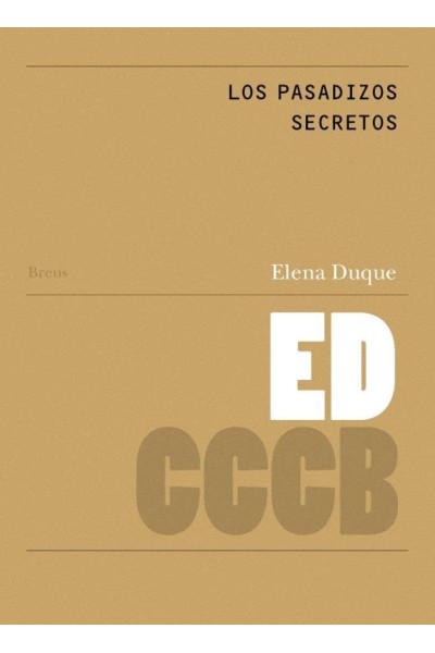 LOS PASADIZOS SECRETOS SECRET PASSAGES