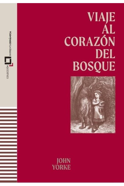 VIAJE AL CORAZON DEL BOSQUE