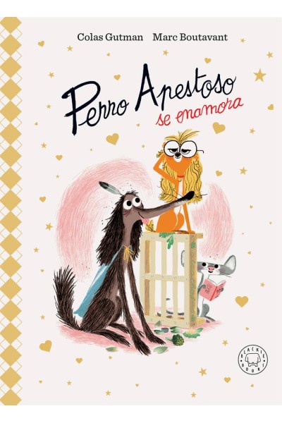 PERRO APESTOSO SE ENAMORA. EDICIÓN DELUXE