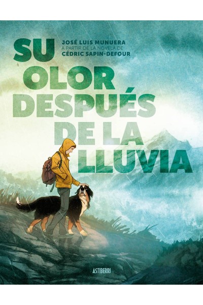 SU OLOR DESPUÉS DE LA LLUVIA
