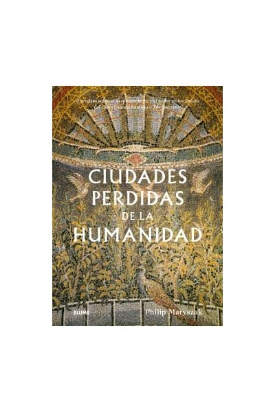 CIUDADES PERDIDAS DE LA HUMANIDAD