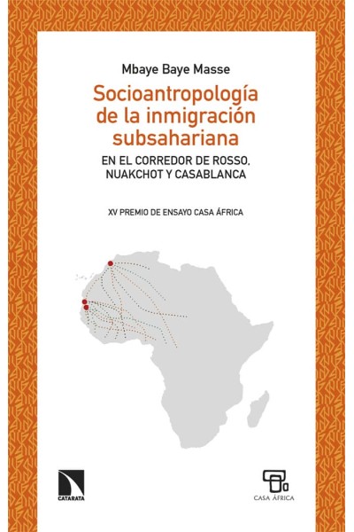 SOCIOANTROPOLOGÍA DE LA INMIGRACIÓN SUBSAHARIANA