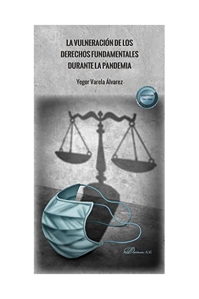 LA VULNERACIÓN DE LOS DERECHOS FUNDAMENTALES DURANTE LA PANDEMIA
