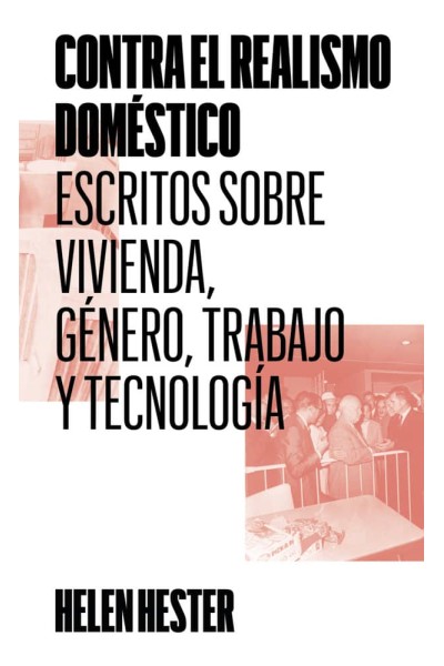 CONTRA EL REALISMO DOMÉSTICO