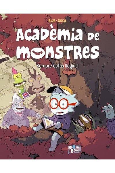 ACADÈMIA DE MONSTRES, 2. SEMPRE ESTÀS LLEGINT!