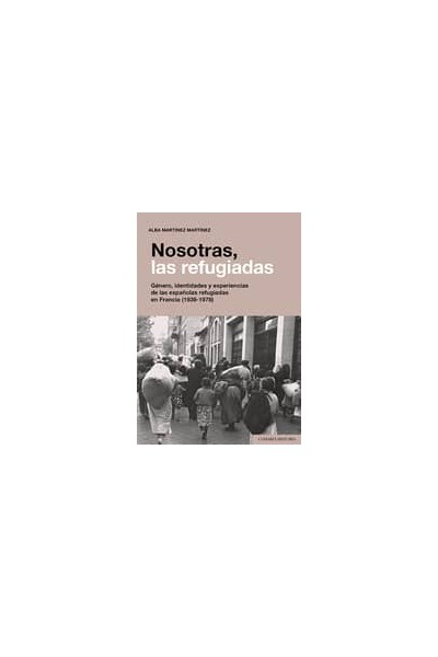 NOSOTRAS, LAS REFUGIADAS