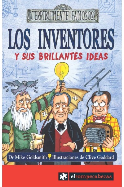 LOS INVENTORES Y SUS BRILLANTES IDEAS