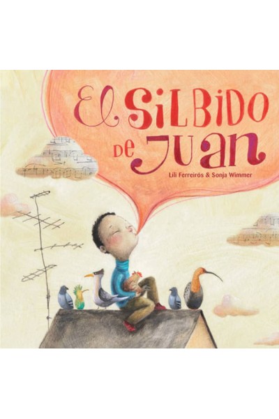 EL SILBIDO DE JUAN