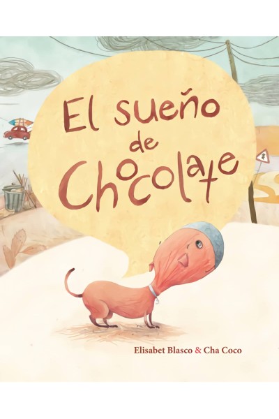 EL SUEÑO DEL CHOCOLATE