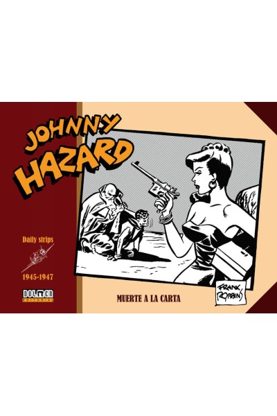 JOHNNY HAZARD 1945-1947