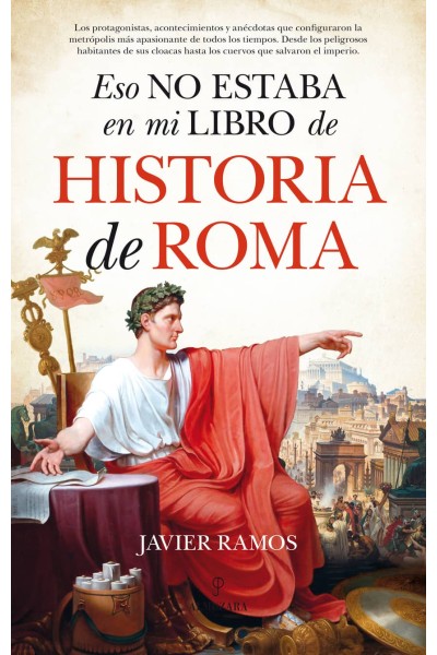 ESO NO ESTABA EN MI LIBRO DE ROMA