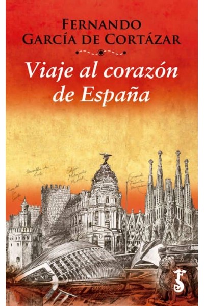 VIAJE AL CORAZÓN DE ESPAÑA