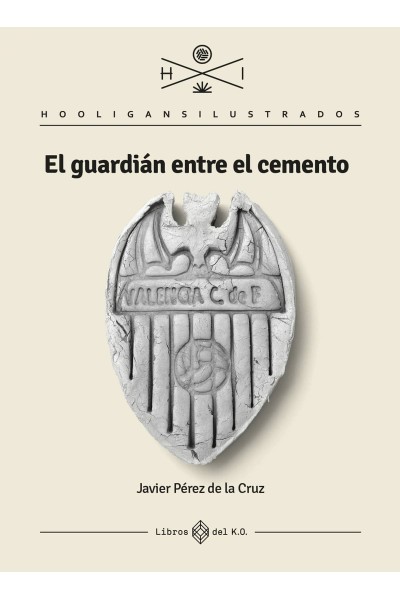 EL GUARDIÁN ENTRE EL CEMENTO
