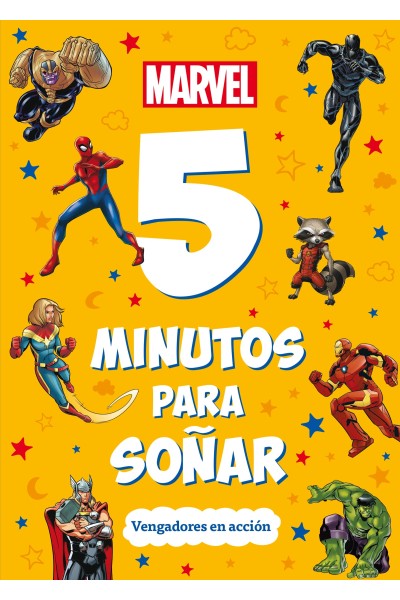 MARVEL. 5 MINUTOS PARA SOÑAR. VENGADORES EN ACCIÓN