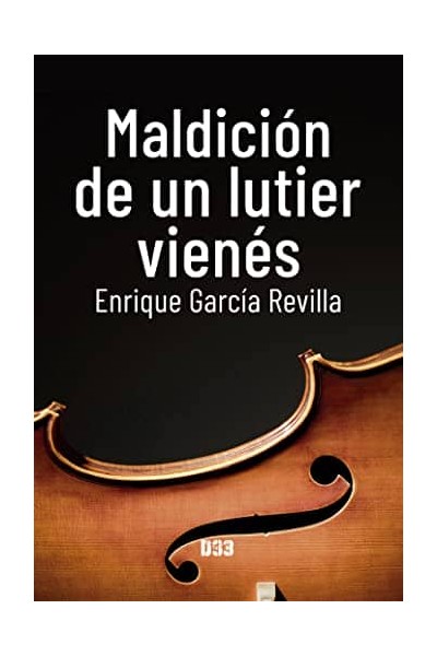 MALDICIÓN DE UN LUTIER VIENÉS