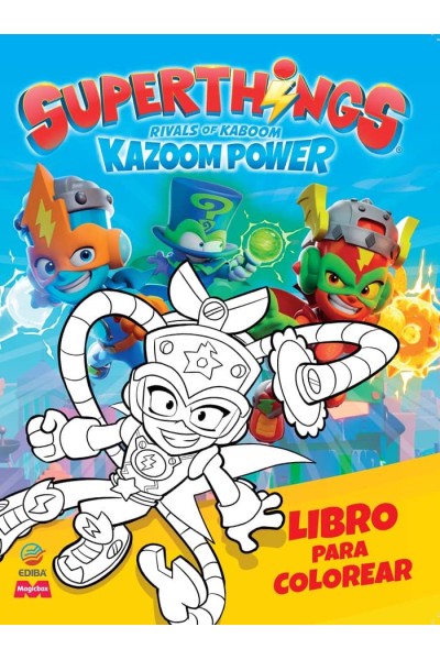 LIBRO PARA COLOREAR SUPERTHINGS KAZOOM POWER BATTLE