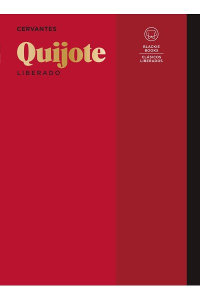 QUIJOTE LIBERADO