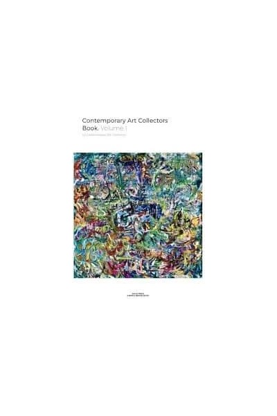 CONTEMPORARY ART COLLECTORS BOOK VOLUME I