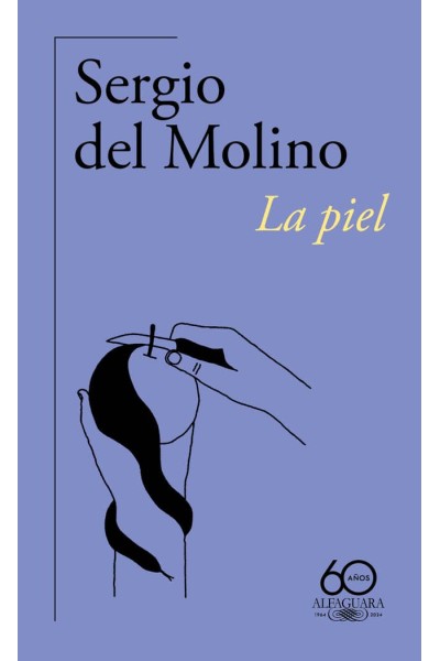 LA PIEL 60º ANIVERSARIO DE ALFAGUARA
