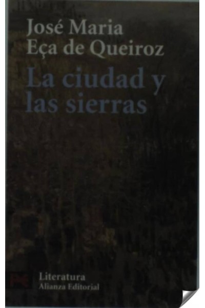 LA CIUDAD Y LAS SIERRAS