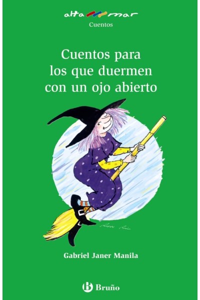 CUENTOS PARA LOS QUE DUERMEN OJO ABIERTO AM Nº27 NE