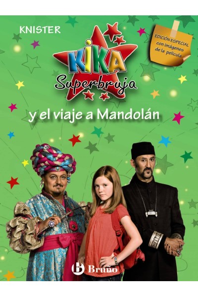 KIKA SUPERBRUJA Y EL VIAJE A MANDOLÁN (EDICIÓN ESPECIAL)