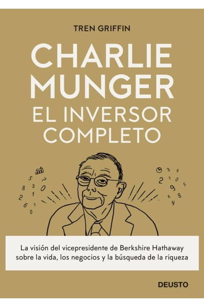 CHARLIE MUNGER: EL INVERSOR COMPLETO