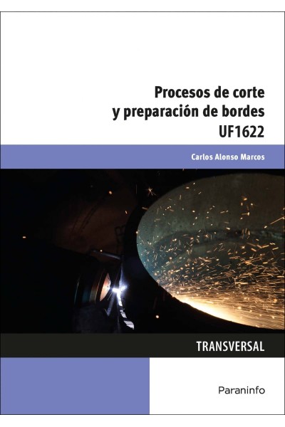 PROCESOS DE CORTE Y PREPARACIÓN DE BORDES UF1622