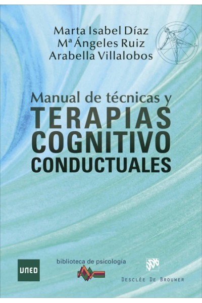 MANUAL DE TÈCNICAS Y TERAPIAS COGNITIVO CONTUCTUALES