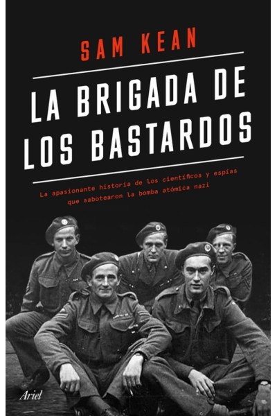 LA BRIGADA DE LOS BASTARDOS