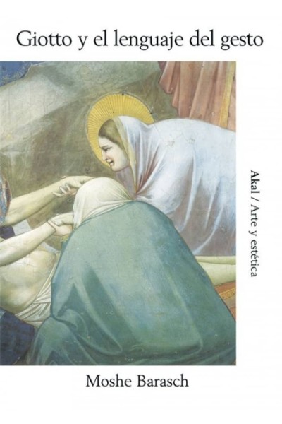GIOTTO Y EL LENGUAJE DEL GESTO