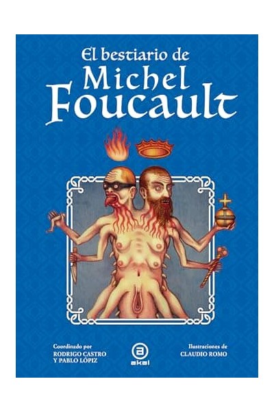 EL BESTIARIO DE MICHEL FOUCAULT