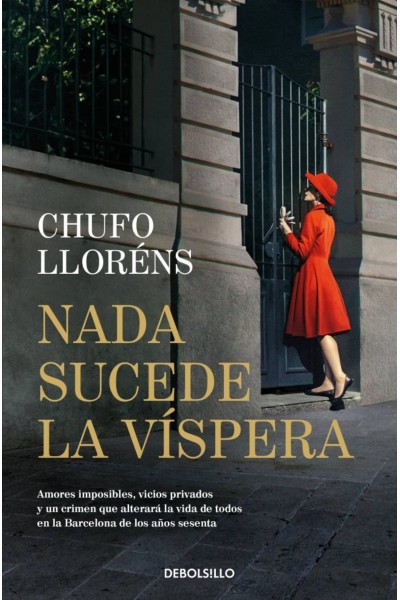NADA SUCEDE LA VISPERA