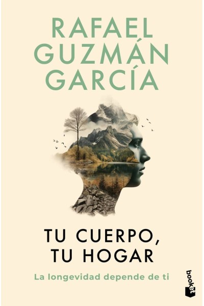TU CUERPO, TU HOGAR. LA LONGEVIDAD DEPENDE DE TI