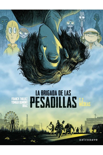 LA BRIGADA DE LAS PESADILLAS